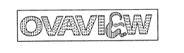 OVAVIEW trademark