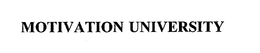 MOTIVATION UNIVERSITY trademark