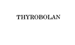 THYROBOLAN trademark