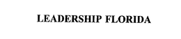 LEADERSHIP FLORIDA trademark