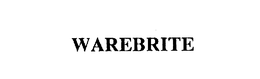 WAREBRITE trademark