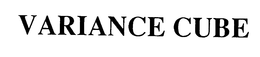 VARIANCE CUBE trademark