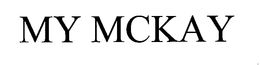 MY MCKAY trademark