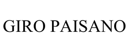 GIRO PAISANO trademark