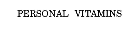 PERSONAL VITAMINS trademark