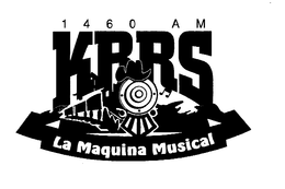 1460 AM KRRS LA MAQUINA MUSICAL trademark