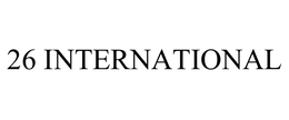 26 INTERNATIONAL trademark