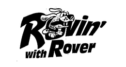 ROVIN' WITH ROVER trademark