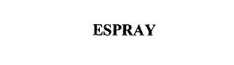 ESPRAY trademark