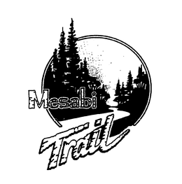 MESABI TRAIL trademark