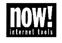 NOW! INTERNET TOOLS trademark