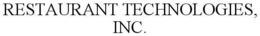 RESTAURANT TECHNOLOGIES, INC. trademark