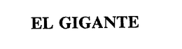 EL GIGANTE trademark