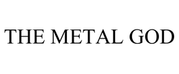 THE METAL GOD trademark