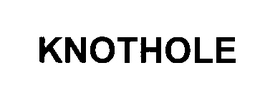 KNOTHOLE trademark