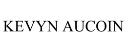 KEVYN AUCOIN trademark