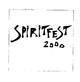 SPIRITFEST 2000 trademark