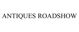 ANTIQUES ROADSHOW trademark