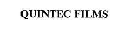 QUINTEC FILMS trademark