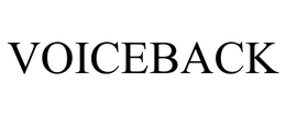 VOICEBACK trademark