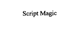 SCRIPT MAGIC trademark