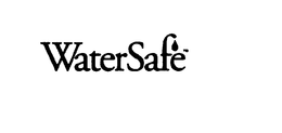 WATERSAFE trademark