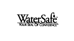 WATERSAFE YOUR SEAL OF CONFIDENCE trademark