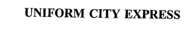 UNIFORM CITY EXPRESS trademark