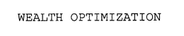 WEALTH OPTIMIZATION trademark