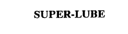 SUPER-LUBE trademark