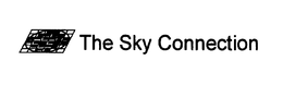 THE SKY CONNECTION trademark