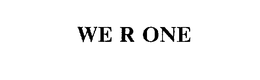 WE R ONE trademark
