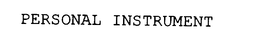 PERSONAL INSTRUMENT trademark