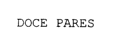 DOCE PARES trademark