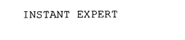 INSTANT EXPERT trademark
