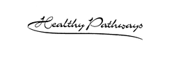 HEALTHY PATHWAYS trademark