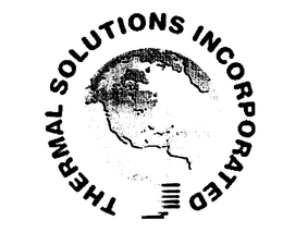 THERMAL SOLUTIONS INCORPORATED trademark