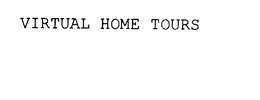 VIRTUAL HOME TOURS trademark
