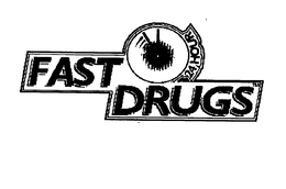 FAST DRUGS 24 HOUR trademark