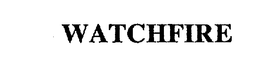 WATCHFIRE trademark