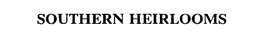 SOUTHERN HEIRLOOMS trademark