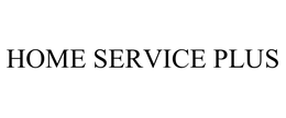 HOME SERVICE PLUS trademark