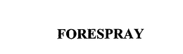 FORESPRAY trademark