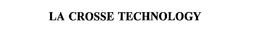 LA CROSSE TECHNOLOGY trademark
