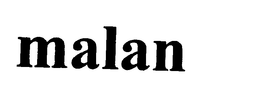 MALAN trademark
