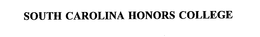 SOUTH CAROLINA HONORS COLLEGE trademark