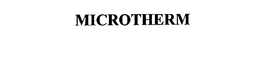MICROTHERM trademark