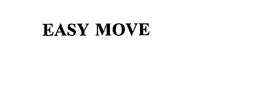 EASY MOVE trademark
