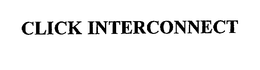 CLICK INTERCONNECT trademark