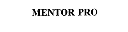 MENTOR PRO trademark